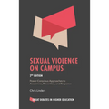 Sexual Violence on Campus: Power-Conscious Approaches to Awareness, Prevention, and Response