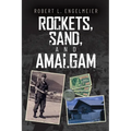 Rockets, Sand and Amalgam