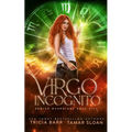 Virgo Incognito: A Fated Mates Superhero Saga