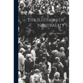 The Illusion Of Neutrality