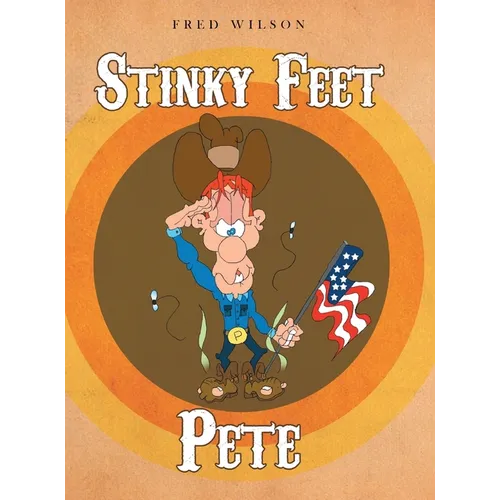Stinky Feet Pete