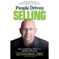 People Driven Selling: How to Sell More, Work Less, and Have More Fun