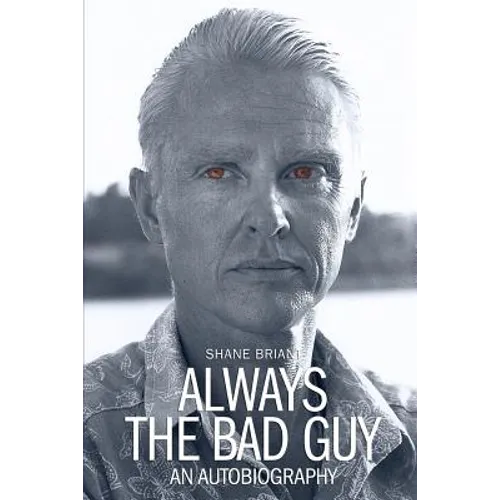 Always the Bad Guy