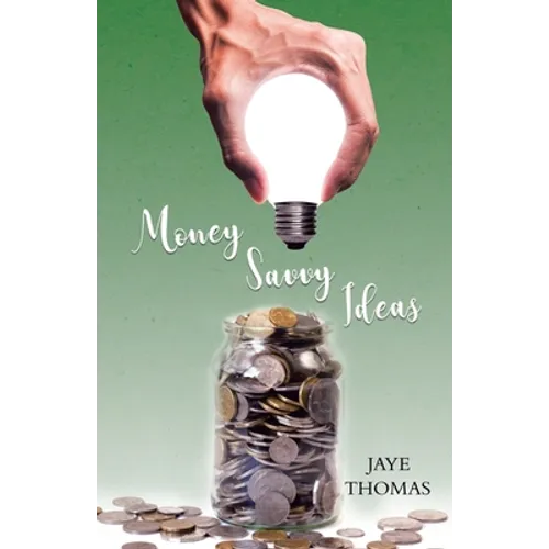 Money Savvy Ideas