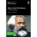 Marx in the 21st Century: A Critical Introduction
