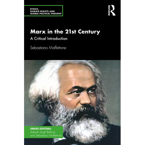 Marx in the 21st Century: A Critical Introduction