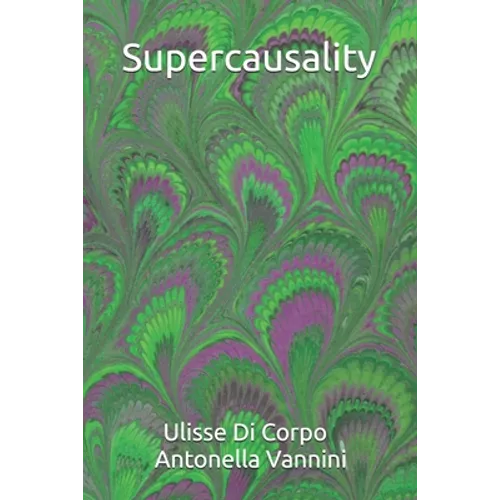 Supercausality