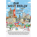 Our West Berlin: Storybook From The Island