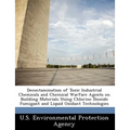 Decontamination of Toxic Industrial Chemicals and Chemical Warfare Agents on Building Materials Using Chlorine Dioxide Fumigant and Liquid Oxidant Tec