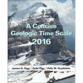 A Concise Geologic Time Scale: 2016