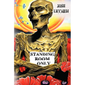Standing Room Only