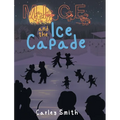 Mice and the Ice Capade