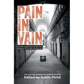 Pain in Vain: Penal Abolition and the Legacy of Louk Hulsman