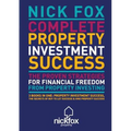 Complete Property Investment Success