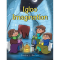 Igloo Imagination