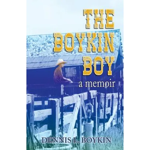 The Boykin Boy: A Memoir