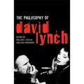 The Philosophy of David Lynch