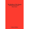 The Rebellion of The Hanged