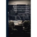 Bloom's Taxonomy and Performance Objectives, Lesson Plan