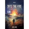Into the Fire