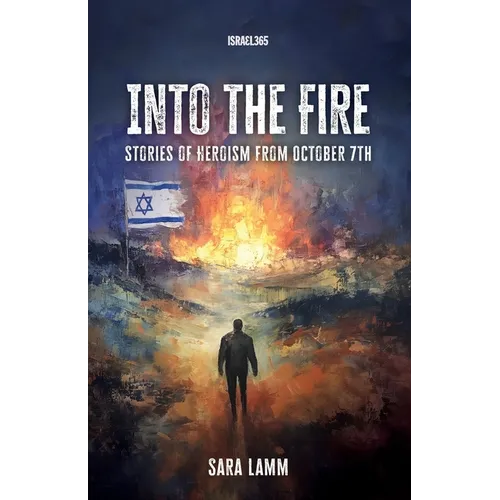 Into the Fire