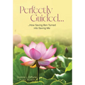 Perfectly Guided...: How Saving Ben Turned into Saving Me