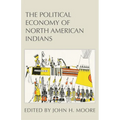 The Political Economy of North American Indians