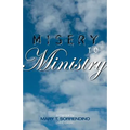 From Misery to Ministry