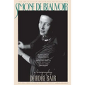Simone de Beauvoir: A Biography