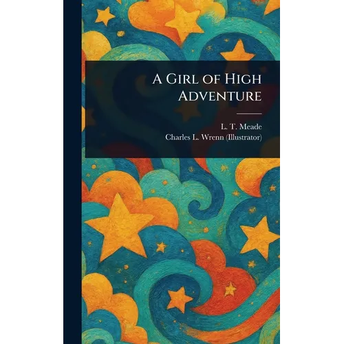 A Girl of High Adventure