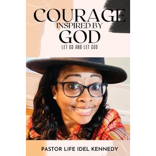 Courage Inspired by God
