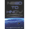 Need to Know: The History, Law, and Practice of American Secrecy