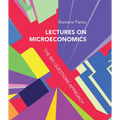 Lectures on Microeconomics: The Big Questions Approach