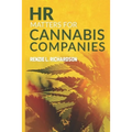 HR Matters for Cannabis Companies