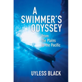 A Swimmer's Odyssey: From the Plains to the Pacific