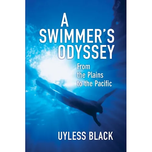 A Swimmer's Odyssey: From the Plains to the Pacific
