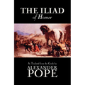 The Iliad by Homer, Classics, Literary Criticism, Ancient and Classical, Poetry, Ancient, Classical & Medieval