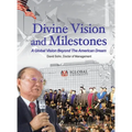 Divine Vision and Milestones