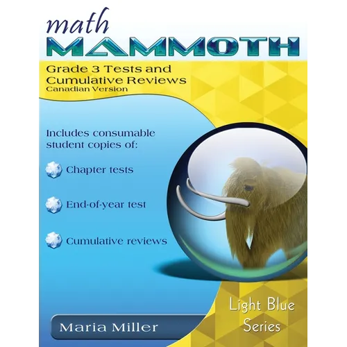 Math Mammoth Grade 3 Tests and Cumulative Reviews, Canadian Version