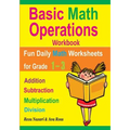 Basic Math Operations Workbook: Addition, Subtraction, Multiplication, and Division: Fun Daily Math Worksheets for Grade 1 ? 3