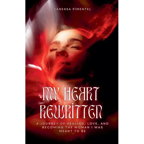 My Heart Rewritten