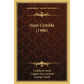 Saint Clotilda (1906)