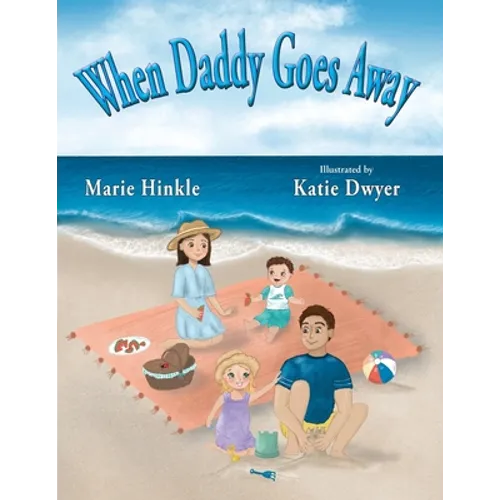 When Daddy Goes Away