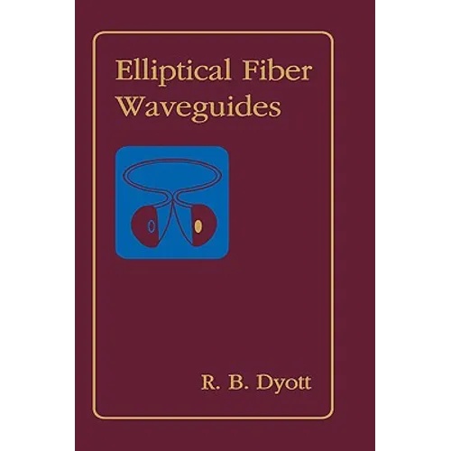 Elliptical Fiber Waveguides
