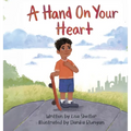 A Hand On Your Heart
