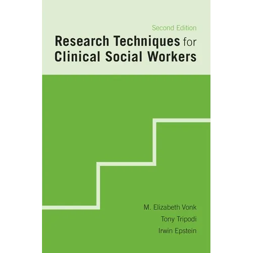 Research Techniques for Clinical Social Workers