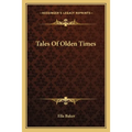 Tales Of Olden Times