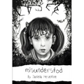 Misunderstod: Living With Dyslexia