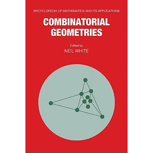 Combinatorial Geometries