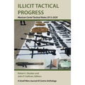 Illicit Tactical Progress: Mexican Cartel Tactical Notes 2013-2020